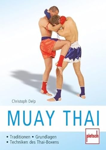 Stock image for Muay Thai for sale by GreatBookPrices