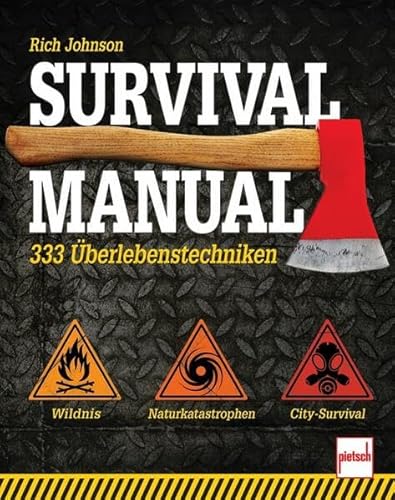 Beispielbild fr Survival Manual: 333 berlebenstechniken zum Verkauf von medimops