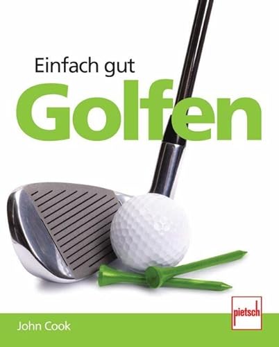 Stock image for Einfach gut Golfen for sale by medimops
