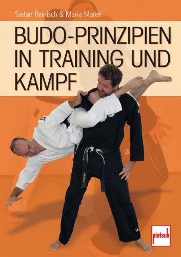 Imagen de archivo de Budo-Prinzipien in Training und Kampf a la venta por McBook