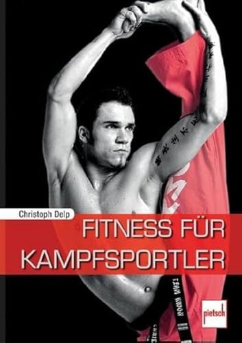 Beispielbild fr Fitness fr Kampfsportler zum Verkauf von medimops