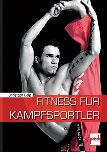 9783613507333: Fitness fr Kampfsportler