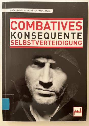 Imagen de archivo de Combatives: Konsequente Selbstverteidigung a la venta por medimops