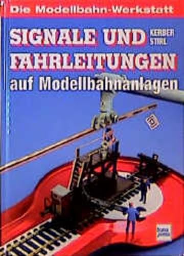 Stock image for Signale und Fahrleitungen auf Modellbahnanlagen for sale by medimops