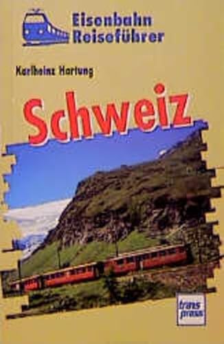 Stock image for Schweiz : Unterwegs im Bahnland Nr. 1. Aus der Reihe "Eisenbahn-Reisefhrer" for sale by Antiquariat KAMAS