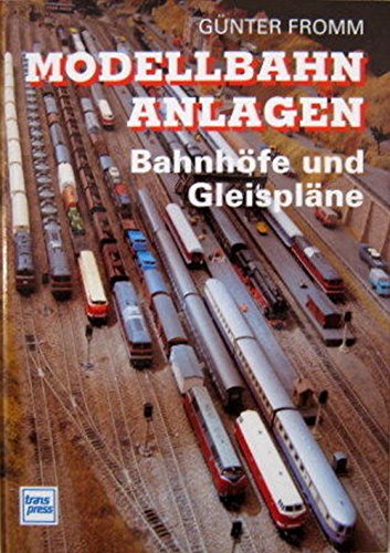 9783613710924: Gleisplne fr Modellbahnanlagen und Bahnhfe