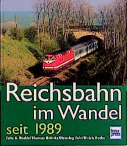 Stock image for Reichsbahn im Wandel seit 1989 for sale by Der Bcher-Br