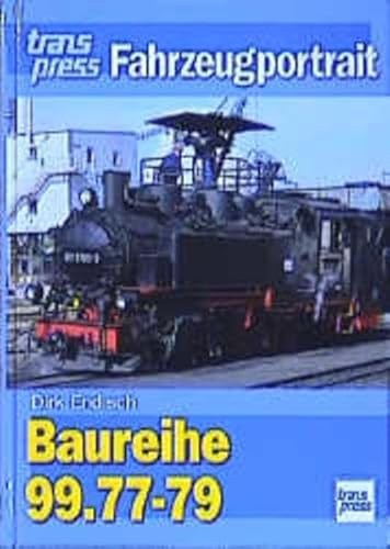 Stock image for Baureihe 99.77-79. transpress Fahrzeugportrait. for sale by medimops
