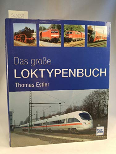 Stock image for Das groe Loktypenbuch for sale by medimops