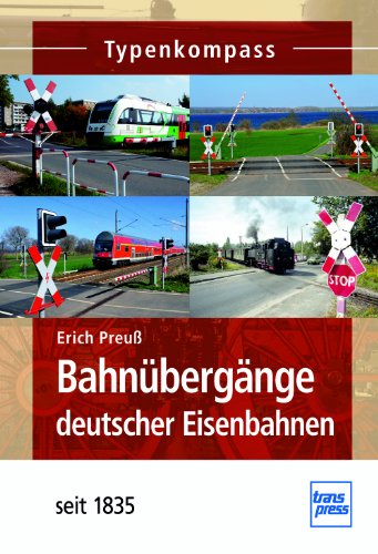 9783613714816: Bahnbergnge deutscher Eisenbahnen: seit 1835