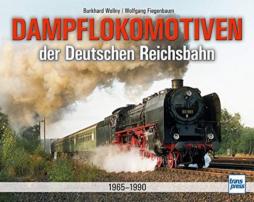 Stock image for Dampflokomotiven der Deutschen Reichsbahn 1970-1988 for sale by medimops