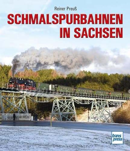 Beispielbild fr Schmalspurbahnen in Sachsen zum Verkauf von medimops
