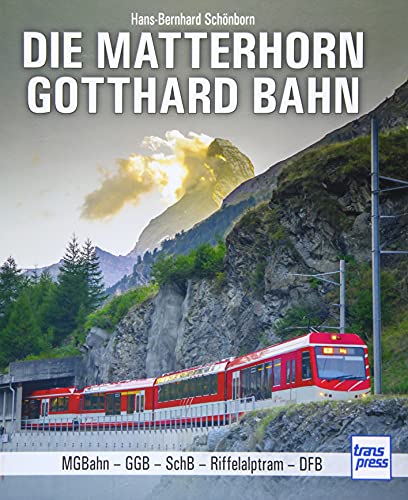 Stock image for Die Matterhorn-Gotthard-Bahn -Language: german for sale by GreatBookPrices