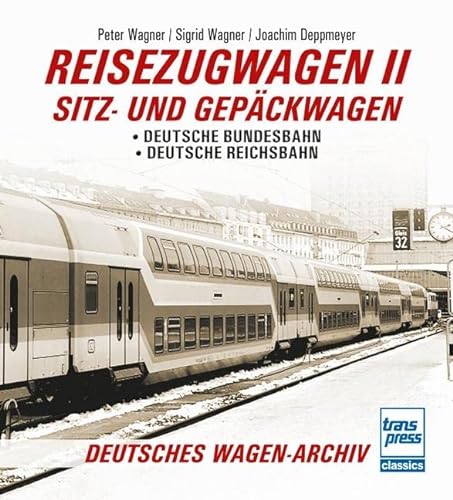 Stock image for Reisezugwagen 2 - Sitz- und Gepckwagen for sale by GreatBookPrices