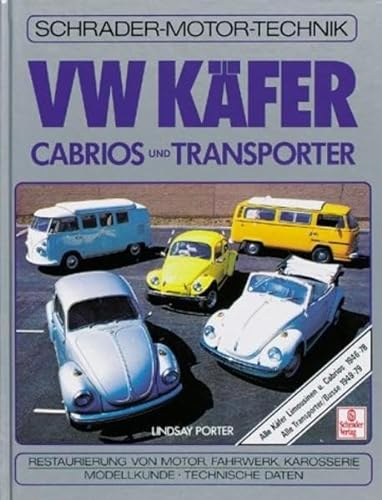 VW KÃ¤fer Cabrios und Transporter. (9783613870536) by Porter, Lindsay