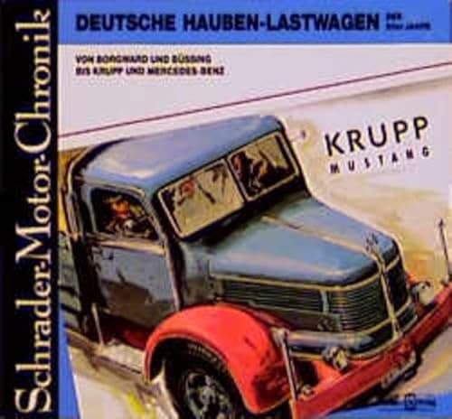 Schrader Motor-Chronik, Deutsche Haubenlastwagen der 50er Jahre