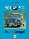 BMW 501, 502. Barockengel - Ralf J. F Kieselbach