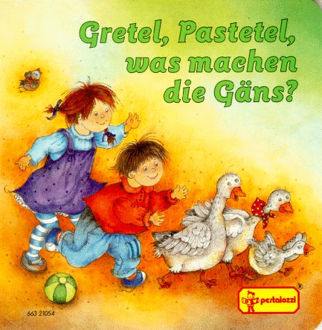 Imagen de archivo de Gretel, Pastetel, was machen die Gns? a la venta por medimops
