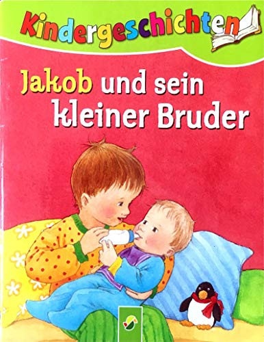 Beispielbild fr Jakob und sein kleiner Bruder zum Verkauf von medimops