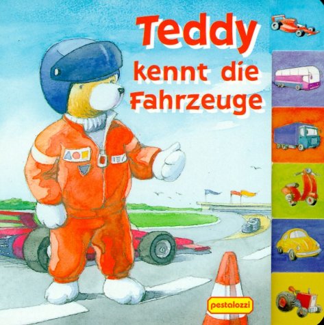 Stock image for Teddy kennt die Fahrzeuge for sale by medimops