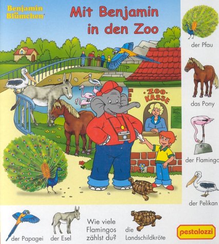 Stock image for Mit Benjamin in den Zoo for sale by Gerald Wollermann