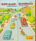 Stock image for Klipp-Klapp-Bilderbuch, Entdecke die Stadt mit Anna und Max for sale by medimops