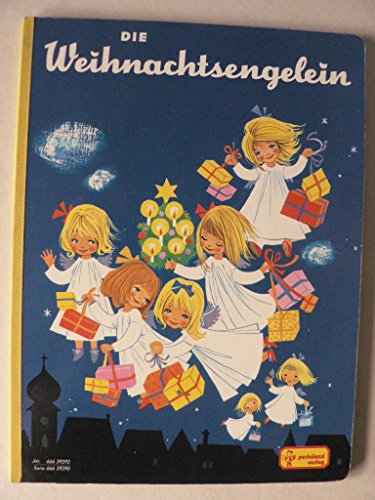 9783614392921: Die Weihnachtsengelein (Livre en allemand)