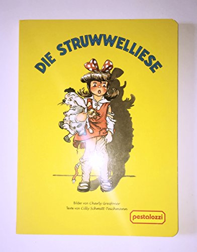 Beispielbild fr Die Struwwelliese zum Verkauf von medimops