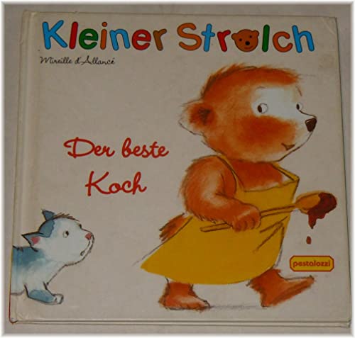Stock image for Kleiner Strolch, Der beste Koch for sale by medimops