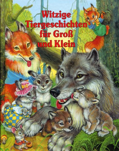 Beispielbild fr Witzige Tiergeschichten fr gro und Klein zum Verkauf von Harle-Buch, Kallbach