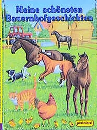 9783614530040: Meine schnsten Bauernhofgeschichten (Livre en allemand)