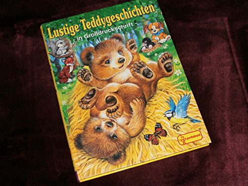 Beispielbild fr Lustige Teddygeschichten. In Grodruckschrift. zum Verkauf von Bookmans