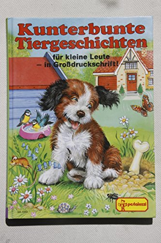 Imagen de archivo de Kunterbunte Tiergeschichten fr kleine Leute a la venta por medimops