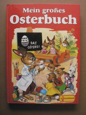 Beispielbild fr Mein groes Osterbuch zum Verkauf von medimops