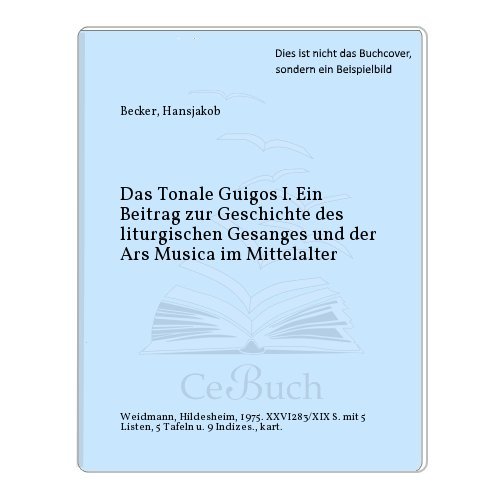 Stock image for Das Tonale Guigos I. for sale by SKULIMA Wiss. Versandbuchhandlung