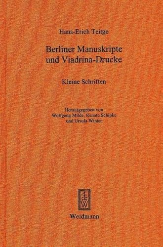 Berliner Manuskripte und Viadrina-Drucke.