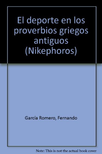 Beispielbild fr El deporte en los proverbios griegos antiguos. zum Verkauf von SKULIMA Wiss. Versandbuchhandlung