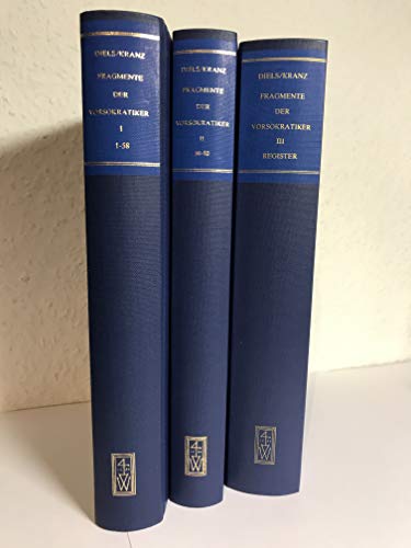 9783615122008: Die Fragmente der Vorsokratiker: 3 Bnde. Griechisch und Deutsch von Herman Diels. Herausgegeben von Walther Kranz