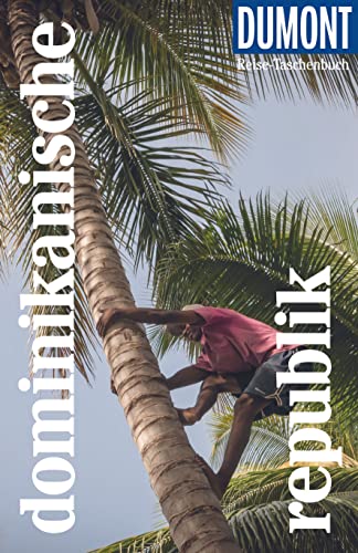 Beispielbild fr DuMont Reise-Taschenbuch Dominikanische Republik: Reisefhrer plus Reisekarte. Mit individuellen Autorentipps und vielen Touren. zum Verkauf von medimops