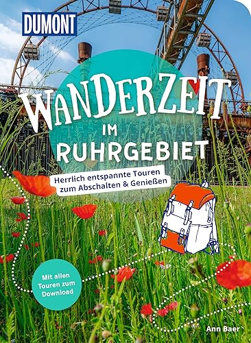 9783616032320: DuMont Wanderzeit im Ruhrgebiet: Herrlich entspannte Touren zum Abschalten & Genieen