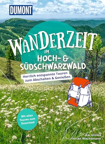 Stock image for DuMont Wanderzeit im Hoch- & Sdschwarzwald for sale by GreatBookPrices