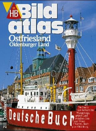 HB Bildatlas Ostfriesland, Oldenburger Land.