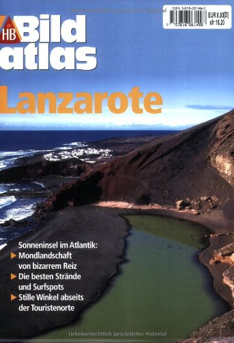 Bildatlas Lanzarote. (9783616061498) by Christina Gottschall