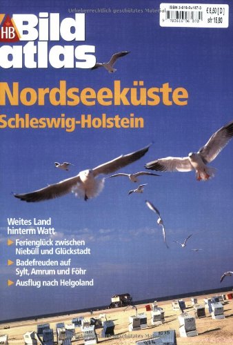 Stock image for HB Bildatlas Nordseekste/Schleswig-Holstein for sale by medimops