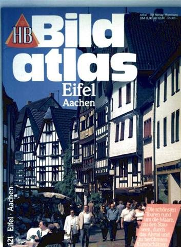 9783616062211: Bildatlas Eifel, Aachen.
