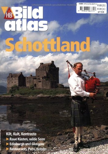 Schottland - Fischer, Robert, Eberhard Bort und Axel M. Mosler