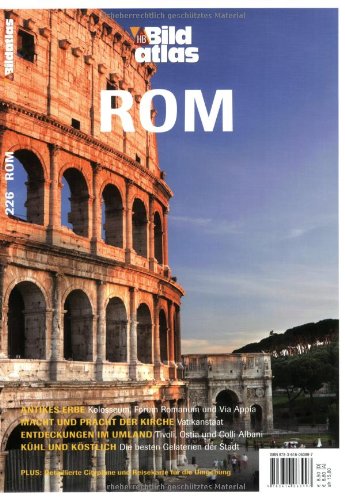 Beispielbild fr HB Bildatlas Rom: Antikes Erbe: Kolosseum, Forum Romanum und Via Appia. Macht und Pracht der Kirche: Vatikanstaat. Entdeckungen im Umland: Tivoli, . und kstlich: Die besten Gelaterien der Stadt zum Verkauf von medimops