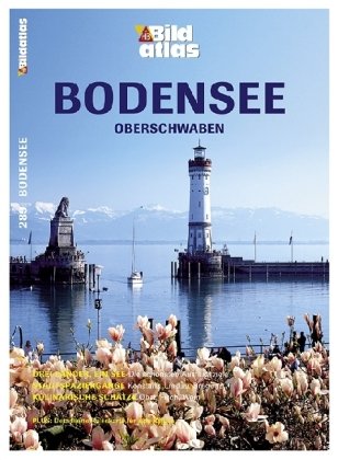 Stock image for HB Bildatlas Bodensee, Oberschwaben: Drei Lnder, ein See: Die schnsten Ausflugsziele. Stadtspazier for sale by medimops