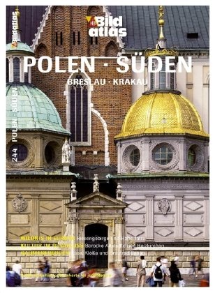 HB Bildatlas Polen-Süden, Breslau, Krakau: Breslau, Krakau. Entdeckungen in Osteuropa: pulsierende Metropolen und barocke Altstädte, reizvolle Flusslandschaften und alpine Hochgebirge - Brockmann, Roland