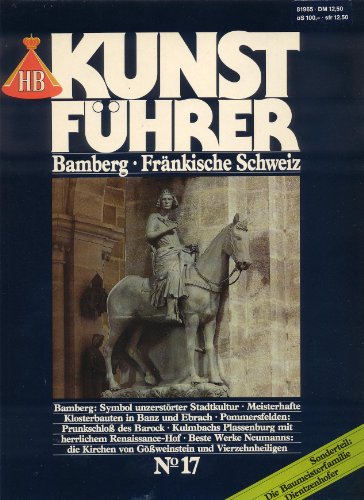9783616065175: Bamberg, Fraenkische Schweiz : Sonderteil: Die Baumeisterfamilie Dientzenhofer HB-Kunstfuehrer; No. 17